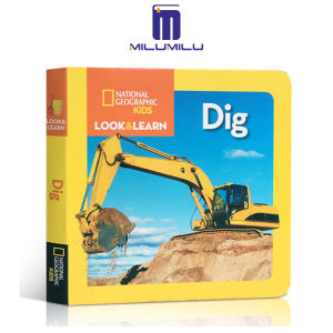 National Geographic Kids Look & Learn: Dig Board book – Picture Book by National Geographic Kids Original English books