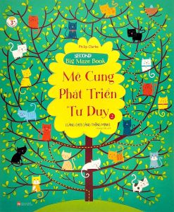 Mê Cung Phát Triển Tư Duy 2: Càng Chơi Càng Thông Minh