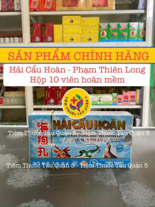 Hải Cẩu Hoàn - Phạm Thiên Long Hỗ trợ sức khoẻ