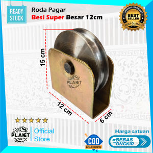 Roda Pagar Besi Super 12cm