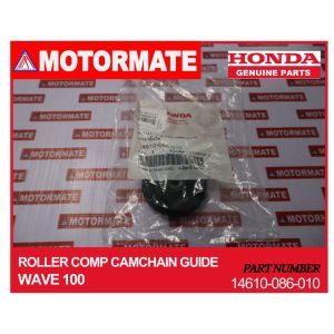 HONDA GENUINE PARTS ROLLLER COMP CAMCHAIN GUIDE WAVE 100 PART # 14610-086-010
