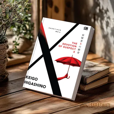 Kesetiaan Mr. X (Devotion of Suspect X) - Keigo Higashino | Novel Misteri Thriller Jepang Crime