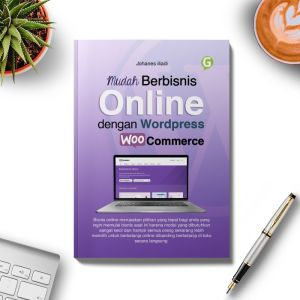 Buku Mudah Berbisnis Online dengan Wordpress dan WooCommerce Guepedia