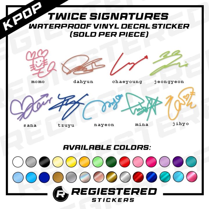 TWICE Signature Vinyl Decal Sticker Nayeon Jeongyeon Sana Momo Mina ...