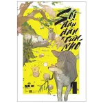Sách Fahasa - Sói Đầu Đàn Và Cún Nhỏ - Tập 1 - Tặng Kèm Postcard
