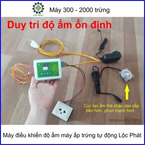 Máy điều khiển độ ẩm máy ấp trứng tự động Lộc Phát |cao cấp CBĐKĐA-ĐĐ-CTCCC