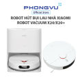 Robot hút bụi lau nhà Xiaomi Vacuum X20 /X20+ - Bảo hành 12 tháng. 