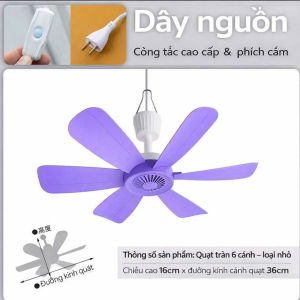 Quạt trần mini 6 cánh loại mới quạt nhẹ êm ái dễ chịu
