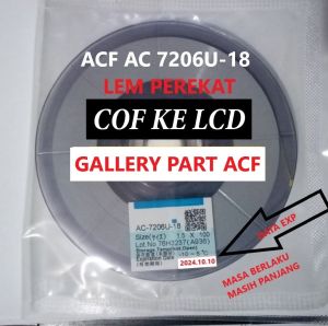 LEM TCON - lem acf ac 2056r-35 lem buat masang Tcon tv led lcd dan mata solder T ALAT BANTU MEREKATKAN LEM TCON  LEM ACF AC 7206U18 LEM BUAT MASANG KABEL FLEXIBEL FLEKSIBEL KE LCD