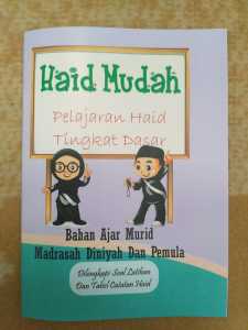 Buku Haid / Haid Mudah Pelajaran Haid Tingkat Dasar. Dilengkapi soal latihan dan table catatan haid