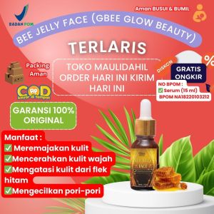 PROMO MELA SERUM / BEE JELLY FACE GBEE GLOW BEAUTY // PERAWATAN WAJAH GLOWING // SKINCARE KECANTIKAN