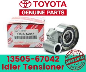 GENUINE Toyota Idler Sub Assembly Tensioner Bearing13505-67042 for FORTUNER HILUX INNOVA HIACE 1KD-2KD 2005-2015