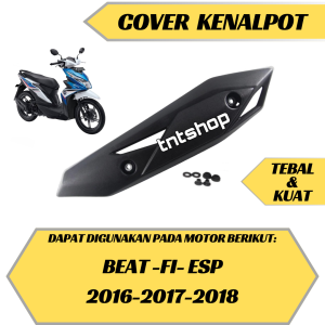 cover tutup tameng kenalpot Beat 2017 Sd 2019 beat new fi Esp Beatpop Beat street cover knalpot beat