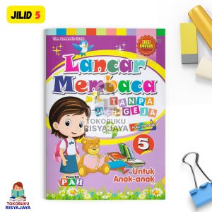 (PAH) Lancar Membaca Tanpa Mengeja