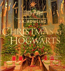 C321 9781526677082 CHRISTMAS AT HOGWARTS: A JOYFULLY ILLUSTRATED GIFT BOOK FEATURING TEXT FROM ‘HARRY POTTER & THE PHIL : J.K. ROWLING