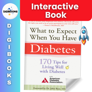 What to Expect When You Have Diabetes - DIGIBOOKS (Animated & Interactive Digital Book)