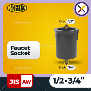 Langgeng Faucet Socket JIS-AW 1/2x3/4" - Fitting PVC