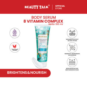 BEAUTY TALK Body Serum White Smooth Hydration (8 Vitamin Complex) - 100ML | Serum Pencerah dan Melembapkan Kulit Tubuh