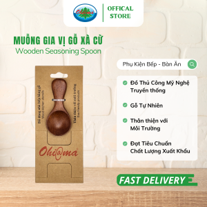 Muỗng Gia Vị Gỗ Xà Cừ Ohiama Wooden Seasoning Spoon - Dụng Cụ Bếp Bàn Ăn Đồ Thủ Công Hàng VNXK