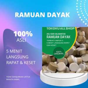 TERBUKTI...!!! RAMUAN DAYAK KALIMANTAN / BUJANG YAK KALIMANTAN / RAMUAN HERBAL SUKU DAYAK KALIMANTAN