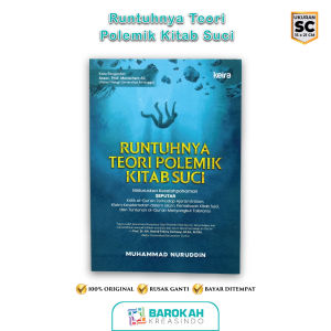 Original Runtuhnya Teori Polemik Kitab Suci - Buku Tauhid Karya Muhammad Nurudin Keira Publishing