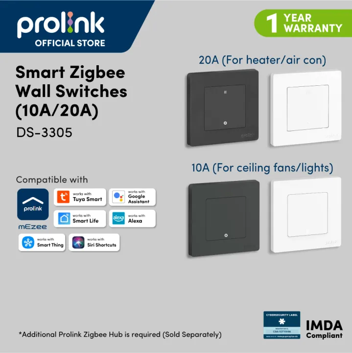 [SIRIM] Prolink Smart Wall Switch 1Gang/2Gang/3Gang/20A Switch | Smart Tuya Zigbee Switch | Mezee/Tuya Remote App | Support Tmall Genie DS-3305