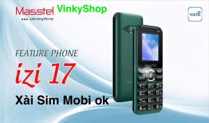 Điện Thoại 4G Masstel Izi 17 4G Xài sim Mobi ok loa to bàn phím to có lịch âm - Bảo hành 12 tháng
