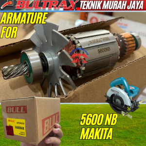 BULTRAX BULL ARMATURE Makita 5600NB Angker Angkur Gulungan Full Tembaga Rotor Circular Saw Serkel 6 inch 5600 nb