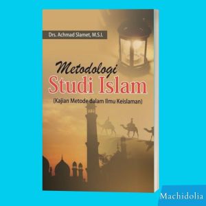 Deepublish Buku Ajar Metodologi Studi Islam Original