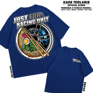 KAOS JUST FOR RACING T SHIRT RACING FOOD KAOS AKSESORIS MOBIL CATTUN COMBED 30S DTF KAOS TELARIS