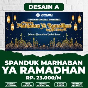 Spanduk MARHABAN YA RAMADHAN / BANNER MARHABAN YA RAMADHAN / SPANDUK BANNER PUASA / BANNER SPANDUK METERAN CUSTOM TERMURAH