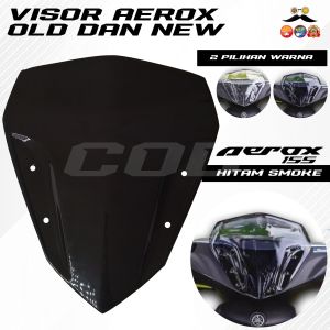 VISOR AEROX OLD NEW LAMA BARU STANDAR BENING WINSIL WINDSHIELD WIND SHIELD SUPER TEBAL 3MM