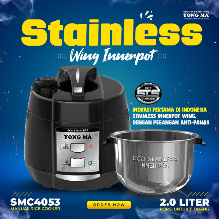 Rice Cooker Magic Com YongMa Yong Ma SMC 4053 Inner Pot Stainless Steel Kapasitas 2 Liter
