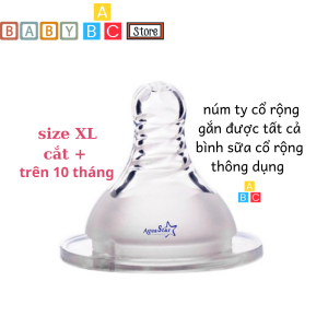 Núm Vú Cổ Rộng AquaStar Siêu Mềm Dùng Được Cho Tất Cả Bình Cổ Rộng Thông Dụng