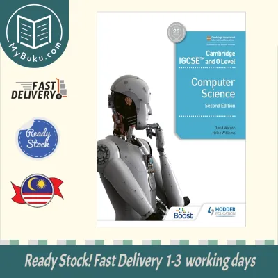 [ MyBuku.com ] Cambridge IGCSE and O Level Computer Science Second Edition - David Watson - 9781398318281 - Hodder Education