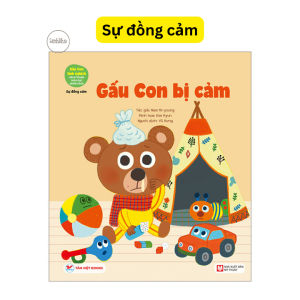 Gấu con tinh nghịch - Sách tranh bìa mềm giáo dục nhân cách cho trẻ - Tân Việt Book
