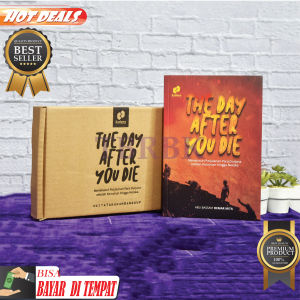 Buku Novel Fantasi The Day After You Die Kisah Kehidupan Setelah Kematian - Zaduna
