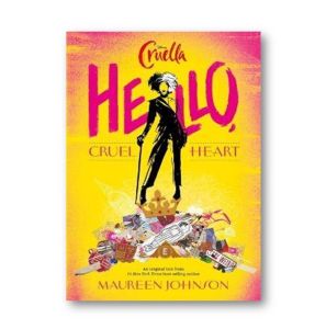 Disney Cruella Hello Cruel Heart Novel With 336 Pages