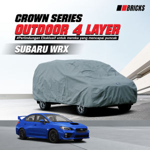 4 Layer Cover Subaru WRX Sarung Mobil Super Outdoor Anti UV & Waterproof BRICKS