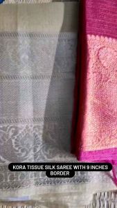 kora tissue silk saree with 9 inches zari border