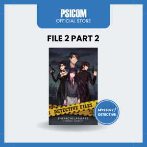 Psicom - Detective Files File 2 Part 2 by ShinichiLaaaabs