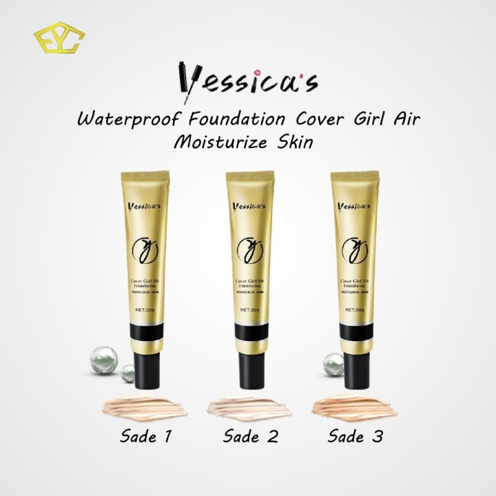 Yessica Waterproof Foundation Cover Girl Air Moisturize skin 30gr | bpom