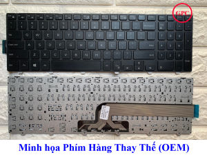Bàn phím Laptop Dell Inspiron 15-3000 3542 3543 3541 3551 3552 3567 3568 3558 3559 5542 5543 5547 5548 5551 5558 5559
