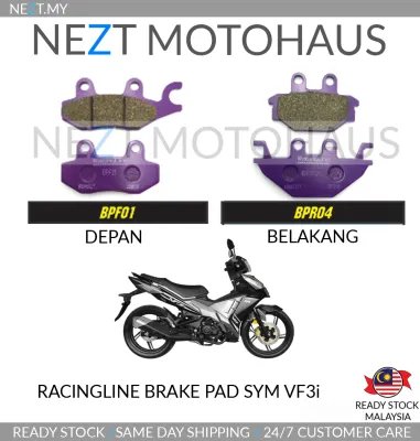 SYM VF3 VF3i Racingline Brake Pad Depan / Belakang READY STOCK