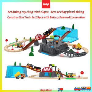 Bộ đường ray xe lửa gỗ công trình xây dựng 55pcs kèm xe pin và thùng nhựa