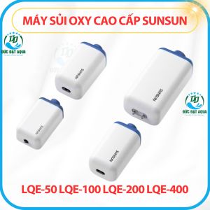 Máy sủi Oxy cao cấp bể cá Sunsun LQE siêu khoẻ êm LQE-50 LQE-100 LQE-200 LQE-400