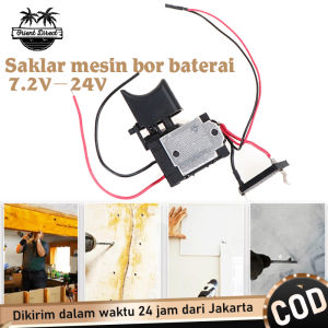 Switch Saklar Mesin Bor Cordless 7.2v-24v Tombol Saklar Trigger Impact Baterai Untuk NRT RYU