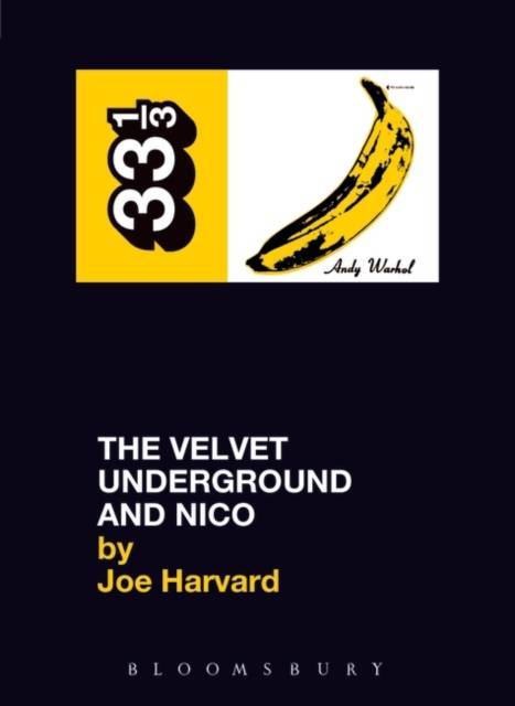 The Velvet Underground's The Velvet Underground and Nico by Joe