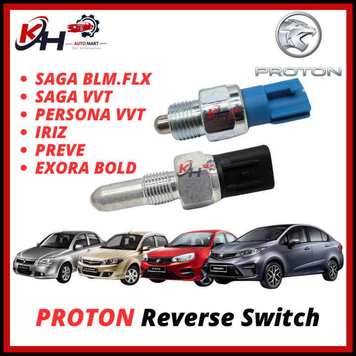 PROTON Car Reverse Switch Sensor ┇ SAGA BLM FLX / SAGA VVT / PERSONA ...
