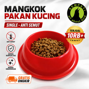 SEMPATI Mangkok Kucing Jumbo size 6x5cm bukan size kecil Premium Tebal Anti Semut Anti Slip Pet Bowl Tempat Wadah Makan Minum Kucing Anjing Cat Kitten Puppy Hamster Sugar Glider